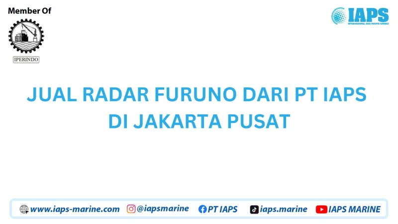 Jual Radar Furuno dari PT IAPS di Jakarta Pusat  - Lainnya