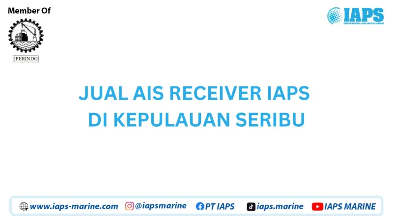 Jual AIS Receiver IAPS di Kepulauan Seribu - Lainnya featured visual showing detailed content related to the article