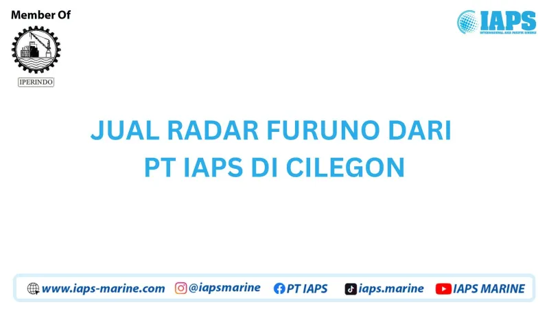Jual Radar Furuno dari PT IAPS di Cilegon - Lainnya featured visual showing detailed content related to the article