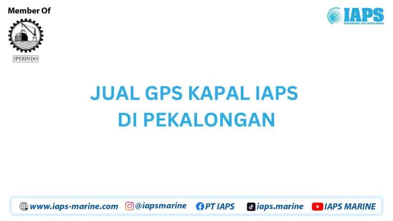 Jual GPS Kapal IAPS di Pekalongan - Lainnya featured visual showing detailed content related to the article