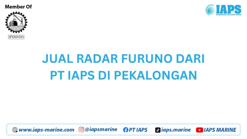 Jual Radar Furuno dari PT IAPS di Pekalongan - Lainnya featured visual showing detailed content related to the article