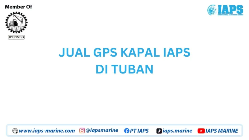 Jual GPS Kapal IAPS di Tuban - Lainnya featured visual showing detailed content related to the article