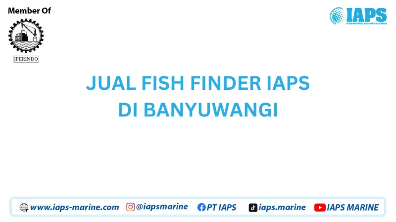 Jual Fish Finder IAPS di Banyuwangi - Lainnya featured visual showing detailed content related to the article
