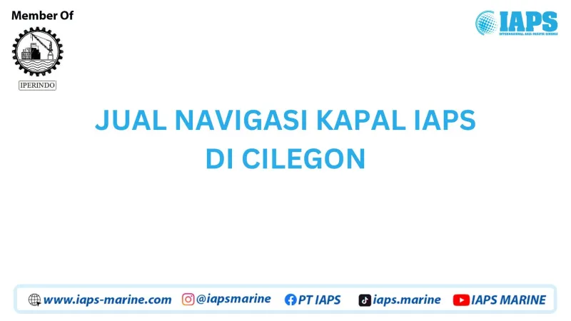 Jual Navigasi Kapal IAPS di Cilegon  - Lainnya featured visual showing detailed content related to the article
