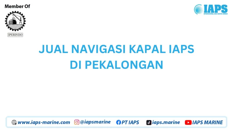Jual Navigasi Kapal IAPS di Pekalongan - Lainnya featured visual showing detailed content related to the article