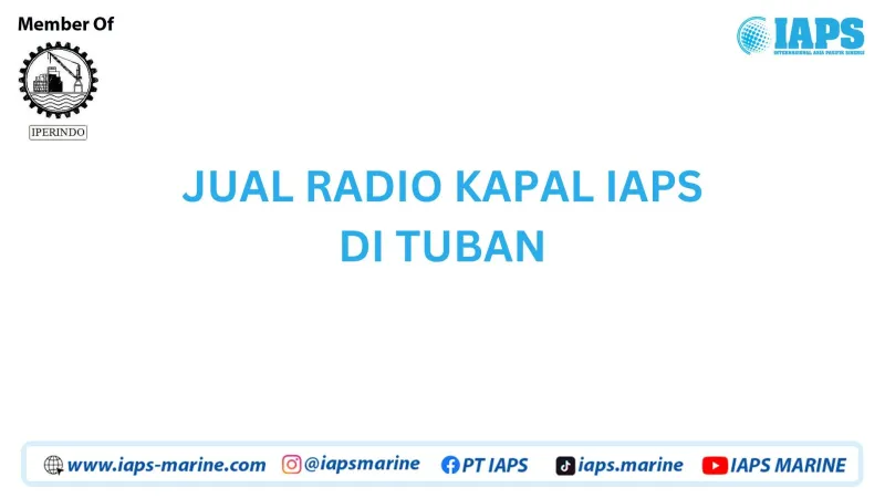 Jual Radio Kapal IAPS di Tuban - Lainnya featured visual showing detailed content related to the article