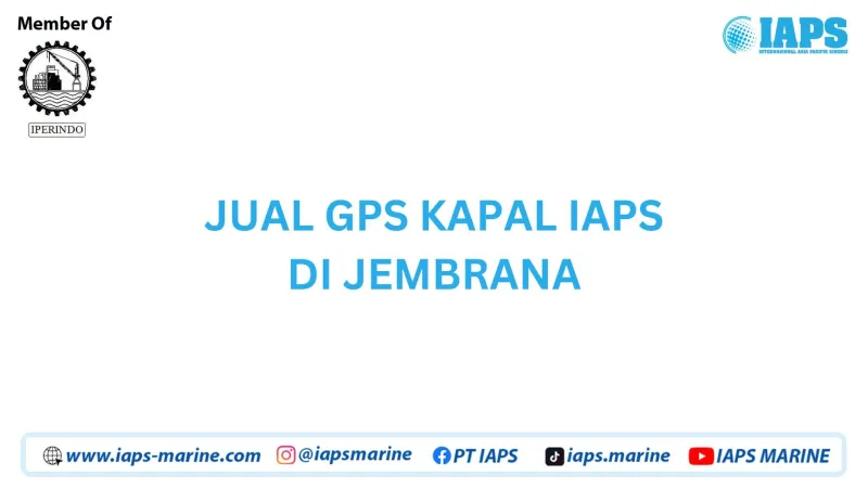 Jual GPS Kapal IAPS di Jembrana - Lainnya featured visual showing detailed content related to the article