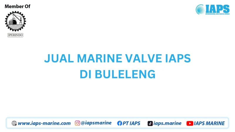 Jual Marine Valve IAPS di Buleleng - Lainnya