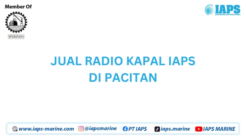 Jual Radio Kapal IAPS di Pacitan