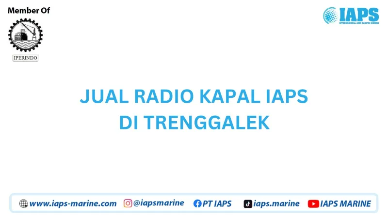 Jual Radio Kapal IAPS di Trenggalek