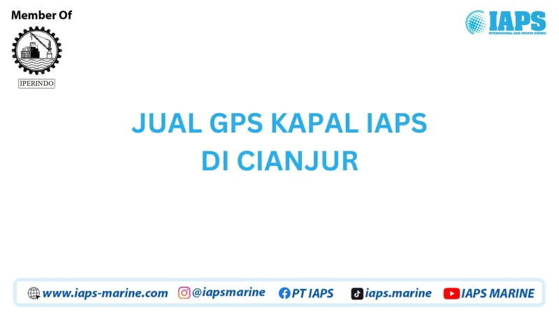Jual GPS Kapal IAPS di Cianjur