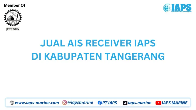 Jual AIS Receiver IAPS di Kabupaten Tangerang - Lainnya featured visual showing detailed content related to the article