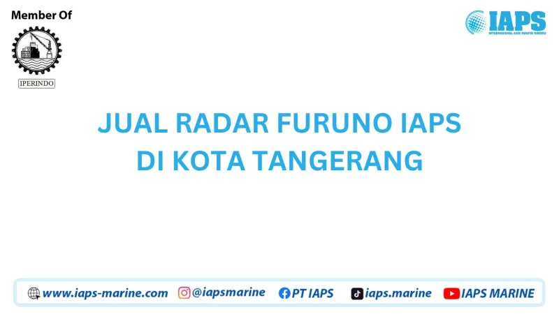 Jual Radar Furuno IAPS di Kota Tangerang - Lainnya featured visual showing detailed content related to the article