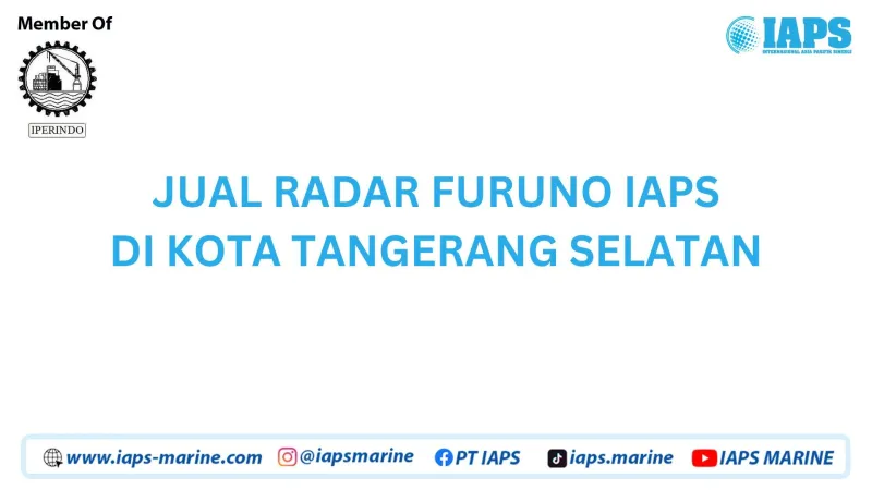 Jual Radar Furuno IAPS di Kota Tangerang Selatan - Lainnya featured visual showing detailed content related to the article