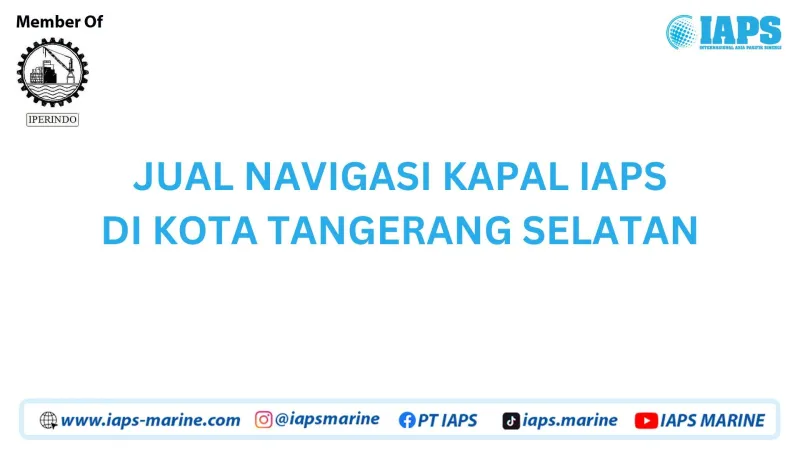 Jual Navigasi Kapal IAPS di Kota Tangerang Selatan - Lainnya