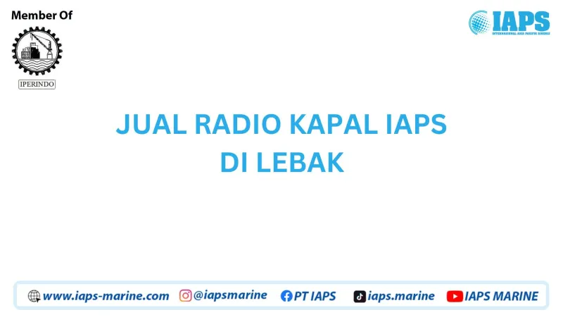 Jual Radio Kapal IAPS di Lebak - Lainnya featured visual showing detailed content related to the article