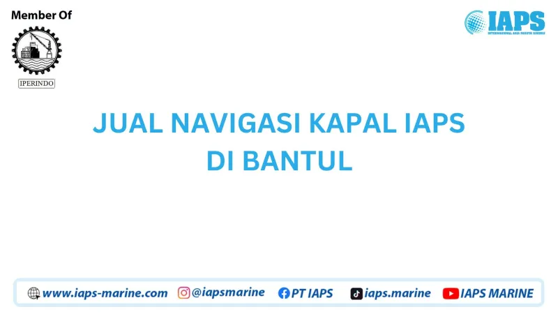 Jual Navigasi Kapal IAPS di Bantul - Lainnya featured visual showing detailed content related to the article